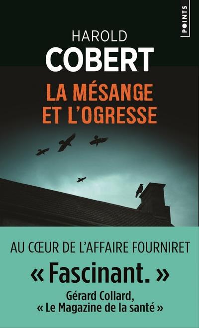 Cobert Harold - LA MESANGE ET L'OGRESSE Cobert Harold - LA MESANGE ET L'OGRESSE
